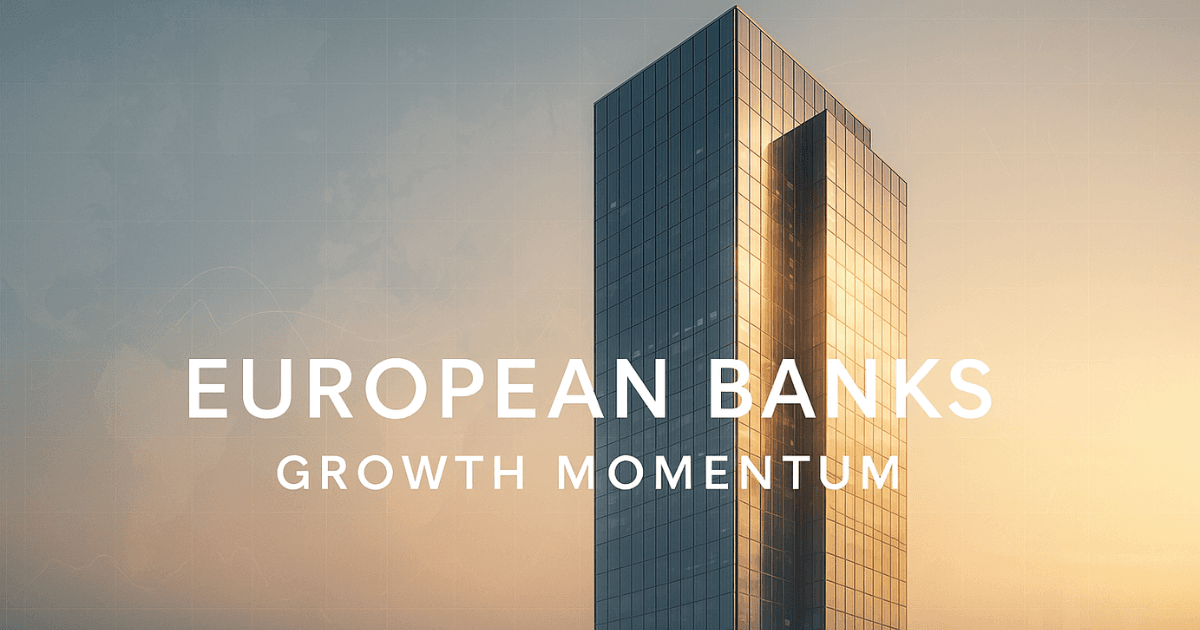 Ultra-premium cinematic image of a European financial tower with gold–blue reflections and macro-economic overlays, symbolising banking growth and global market momentum.
