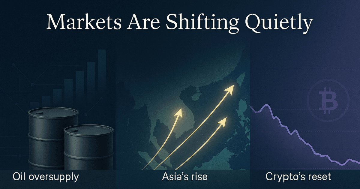 Premium financial editorial image illustrating global oil oversupply risk, rising ASEAN export momentum, and a crypto sentiment reset, designed in a clean 1200×630 layout for investor-focused macroeconomic analysis.