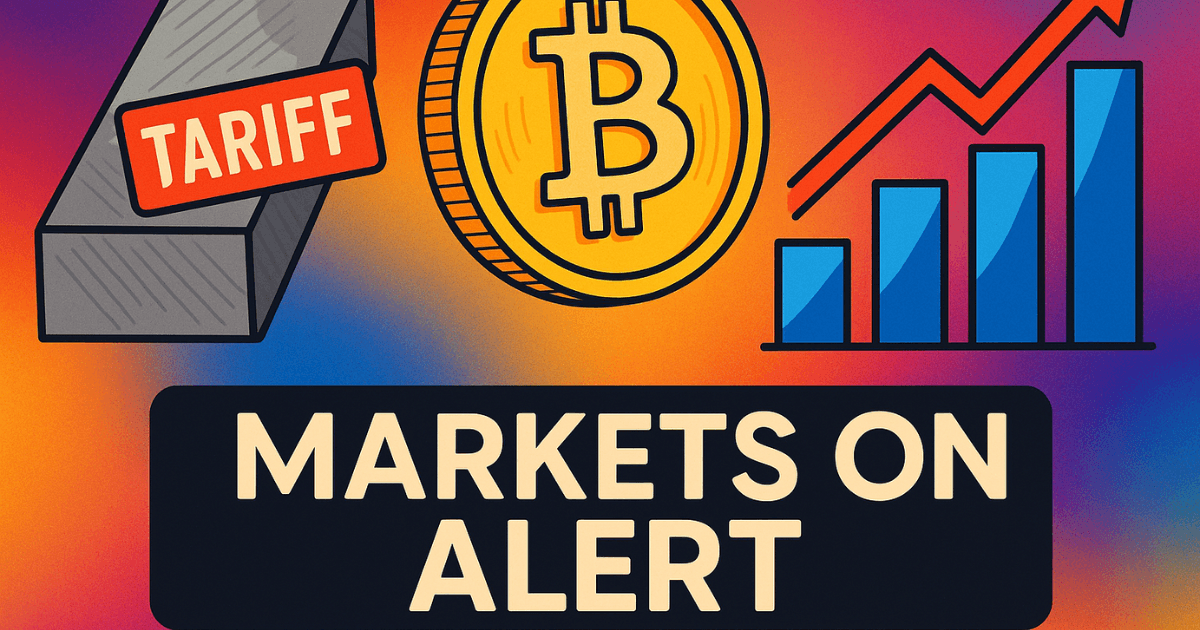 Steel tariff bar, Bitcoin coin, and market chart icons over a multicolour background with text “Markets on Alert”